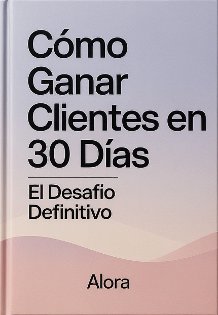 Cómo ganar clientes en 30 días - El desafío definitivo